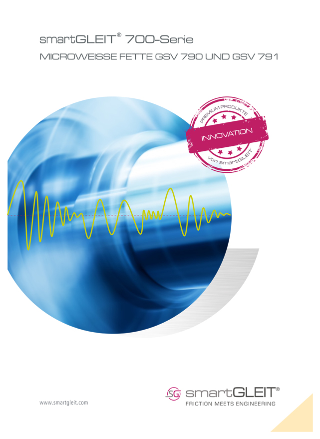 smartGLEIT® 700-Reihe - microWEISSE Fette GSV 790 und GSV 791